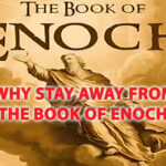 why stay away from the book of enoch