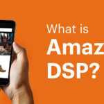 Amazon DSP