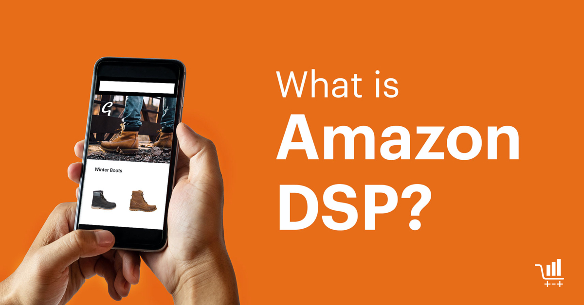 Amazon DSP